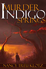 Murder At Indigo Springs